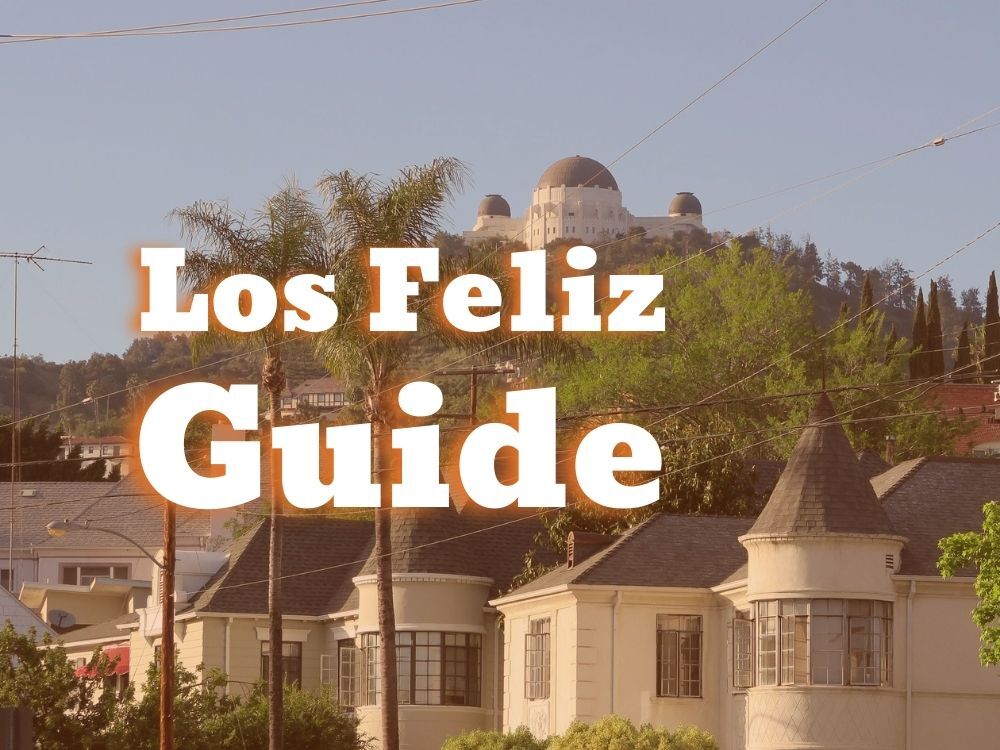 Los Feliz Guide Cover Photo